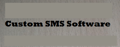 Custom SMS Software